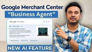 Google Merchant Center “Business Agent” New AI Feature You Must Know screenshot 2