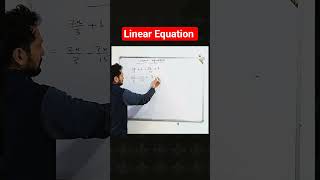 1 मिनट में Linear Equation सीखो 🔥 #maths #shorts