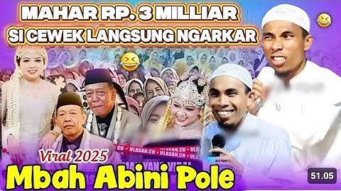 Mbah Abinih Pole || KH Kholil Yasin terbaru 2025 // VIRAL Mahar 3 Milliar 