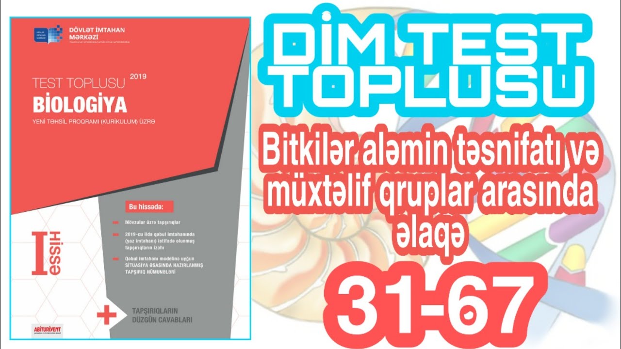 Biologiya DİM test toplusu 2019. Mövzu 2  no 31-67