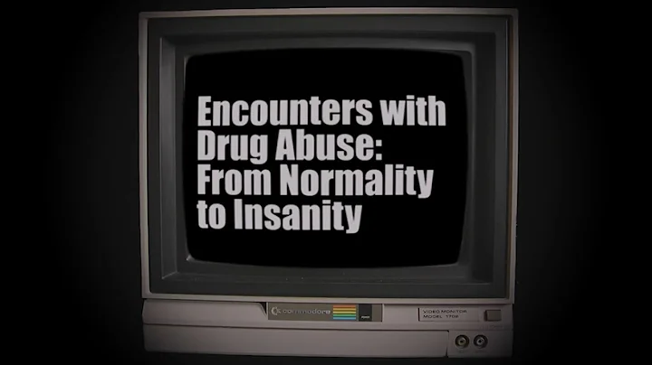 Encounters With Drug Abuse: From Normality to Insanity || A True Story