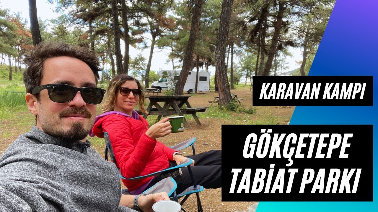 Gezilerimizden | Gökçetepe Tabiat Parkı