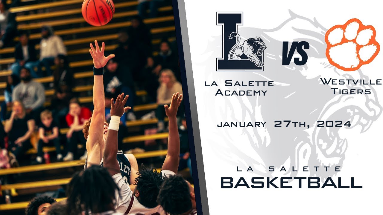 La Salette Basketball Varsity vs Westville YouTube