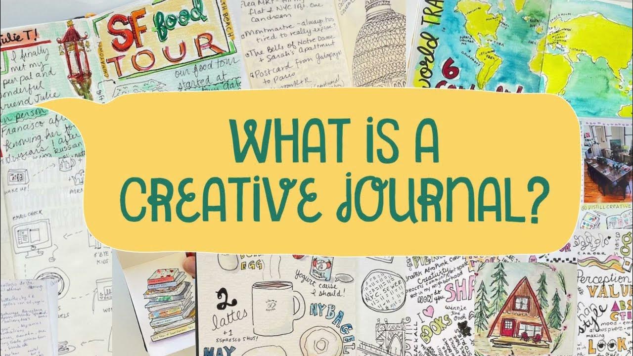 What is a Creative Journal: Explanation, Examples, Inspiration and More! 