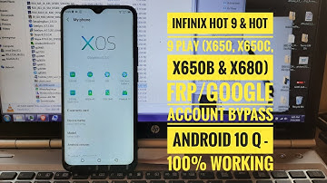 INFINIX HOT 9 & HOT 9 PLAY FRP|GOOGLE ACCOUNT BYPASS - ANDROID 10Q
