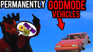 Loading Into GTA Online With Permanent Godmode Vehicles 