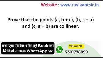 Prove that the points (a, b + c), (b, c + a) and (c, a + b) are collinear.
