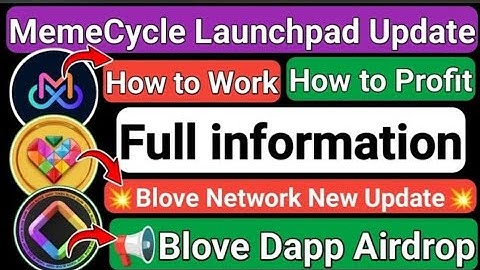 Blove Network Update || MemeCycle LaunchPad Start || Create Solana Wallet || BLD TOKEN || BLV TOKEN