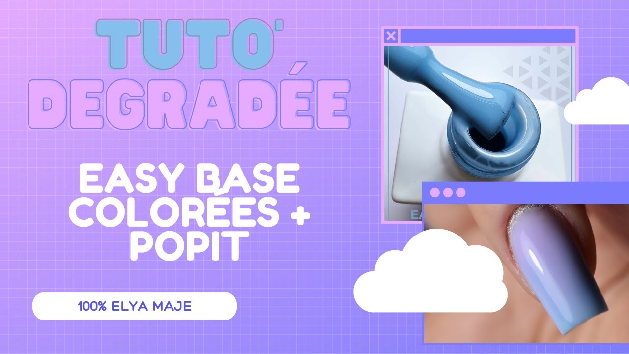 Tuto degradé : 100% Rubber base + popit