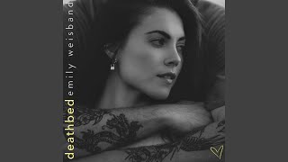 Deathbed - Emily Weisband