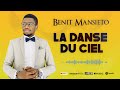 Benit Mansieto - La Danse du Ciel (Audio Officiel)