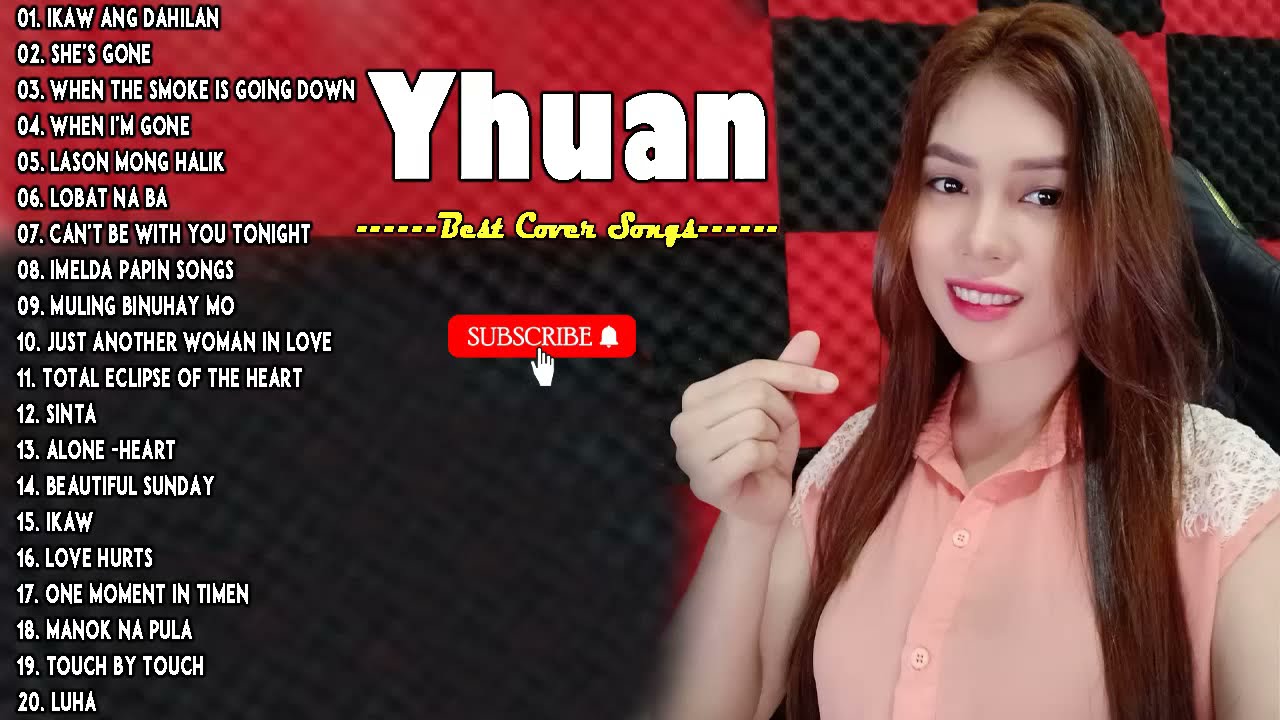 Yhuan Nonstop Love Songs Collection   Yhuan Best Cover Songs 2022