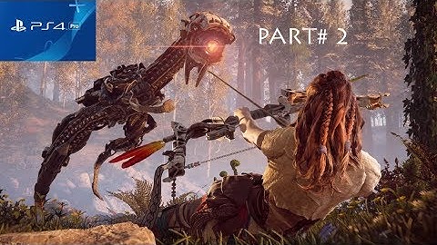 HORIZON ZERO DAWN Walkthrough Gameplay Part 2 - Machines (PS4 Pro)