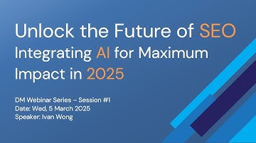 Webinar #1 – How AI is Revolutionizing SEO in 2025 – Future-Proof Your Strategy