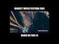 Biggest Music Festival Fail EVER! Never do this!!! [Fail 2018] [EKM.CO]