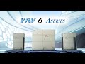Daikin VRV 6 A Series | High-Capacity, Efficient & Reliable Cooling Solutions