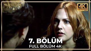 Muhteşem Yüzyıl 7 Bölüm 4K