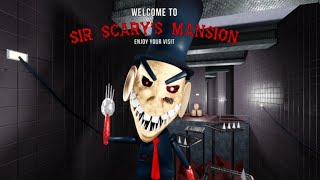 ROBLOX:SIR SCARY'S MANSION ESCAPE