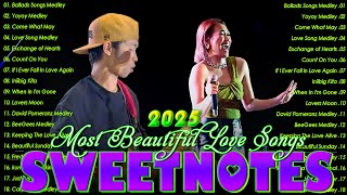 Download Lagu Sweetnotes Nonstop Playlist 2025💜💜Sweetnotes Bagong OPM Love Songs 2025💜💜Hits OPM Love Songs 2025 MP3