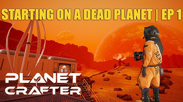 Terraforming A Dead Planet | Planet Crafter | EP 1