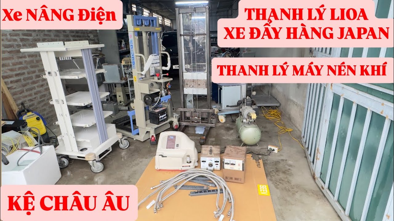THANH LÝ LIOA,XE ĐẨY HÀNG,XE NÂNG NHẬT BẢN,MÁY NÉN KHÍ JAPAN.KỆ CHÂU ÂU…