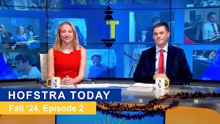 Hofstra Today, Fall 2024 Episode 2