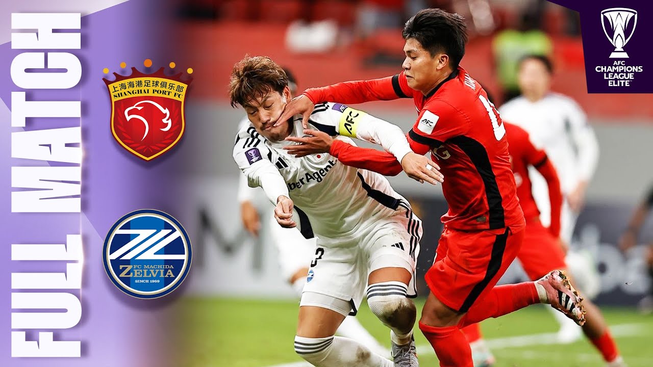 Shanghai Port 🇨🇳 vs FC Machida Zelvia 🇯🇵 | Full Match | AFC Champions League Elite™ 2025/26