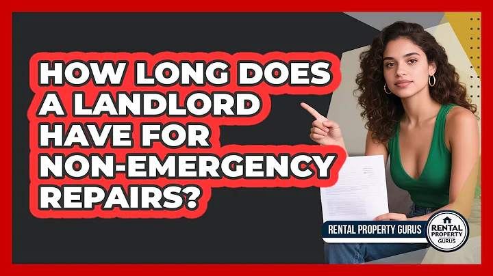 How Long Does A Landlord Have For Non-emergency Repairs? - Rental Property Gurus
