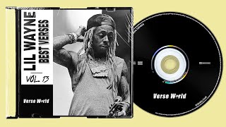 Lil Wayne Best Verses - Volume 13