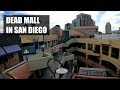 Dead Mall?! What's Up with Horton Plaza Shopping Mall In Downtown San Diego?