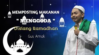 Memposting Makanan Menggoda Di siang Ramadhan