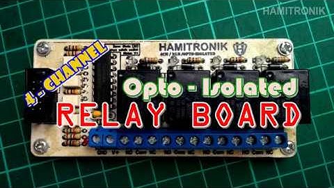 HAMITRONIK - 4 Channel Relay Board Opto Isolated