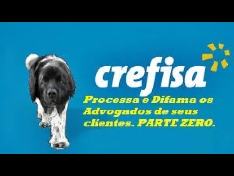 CREFISA processa e difama os Advogados de seus clientes