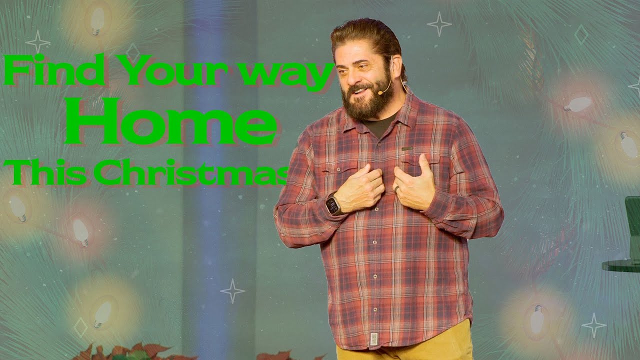 Find Your way Home This Christmas 2 | Kenney Linhart | HighPoint Church