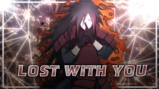 Lost With You ✨️ | Naruto | [Amv/Edit] hype