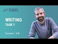 TOEFL Preparation. Lesson 8. WRITING task 1