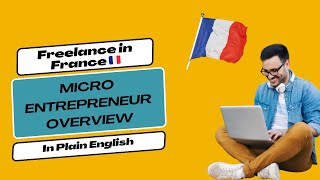 How To Freelance With A Micro Entrepreneur In France  2024