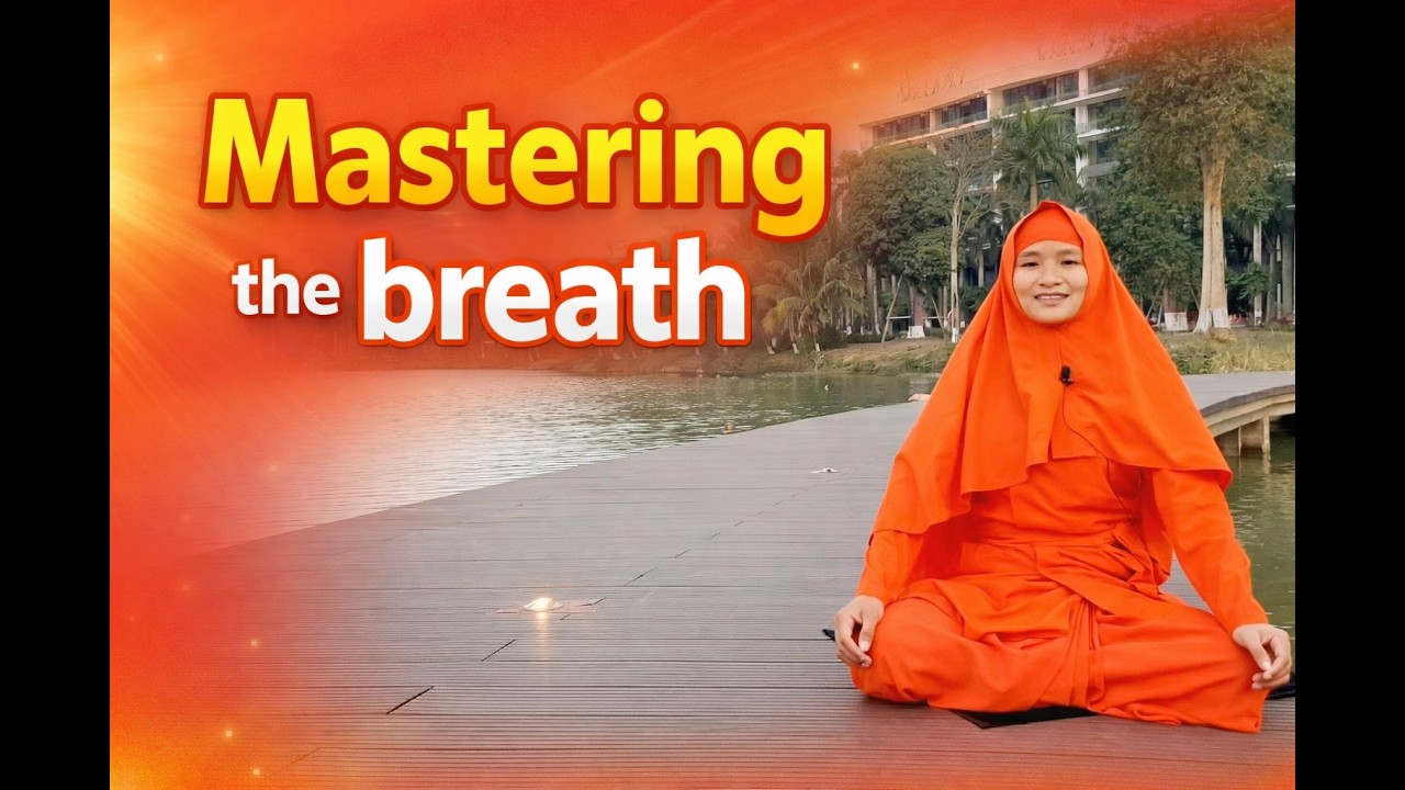 Mastering the breath