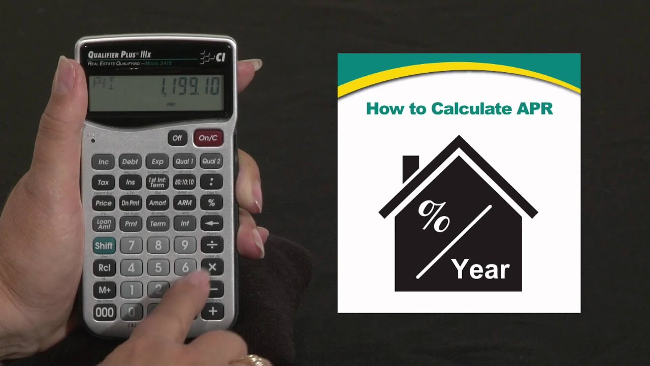 Qualifier Plus IIIx Calculating APR Annual Percentage Rate How To - YouTube