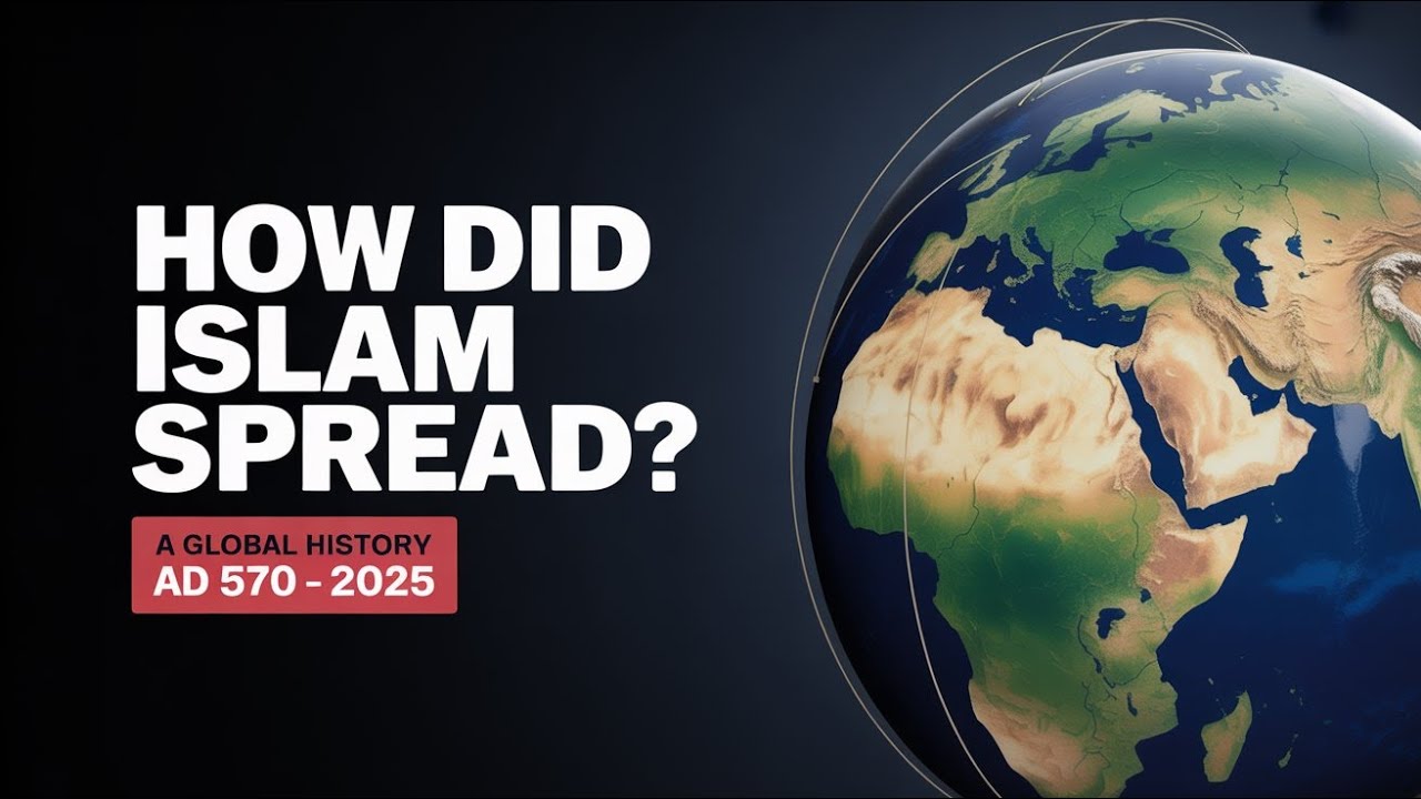 How Islam Spread Across the World – The Untold Story of a Global Religion