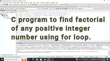 C program to find factorial of any positive integer number using for loop