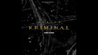 Loris Alboz - Muzika Kriminal (Prod. Fearlezz Beats)