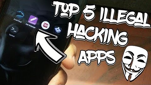 Top 5 Illegal Hacking App for Android