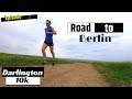 Road to Berlin - S01 E09 - Marathon training - Darlington 10k
