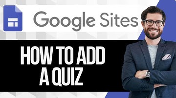 How to Add a Quiz on Google Sites