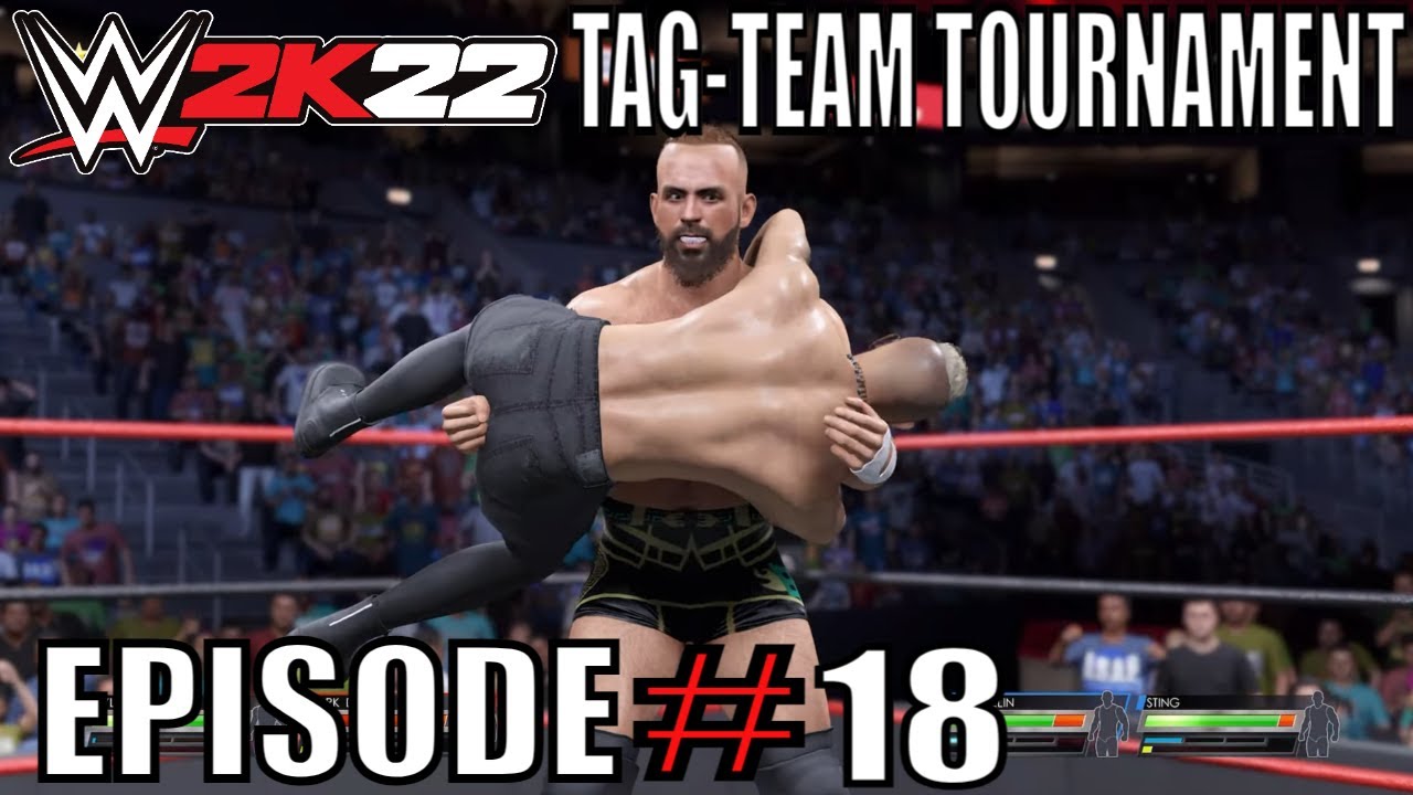 WWE 2K22 TAGTEAM TOURNAMENT 2022 EP18 (WITH FULL COMMENTARY) AUSSIE