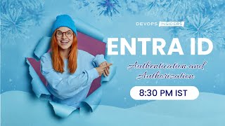 🔴 DevOps Batch 18 - Class 2501 - Azure Entra ID (Live)