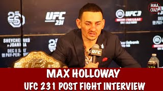 Max Holloway UFC 231 Post Fight Press Conference UFC 231 Post Fight...