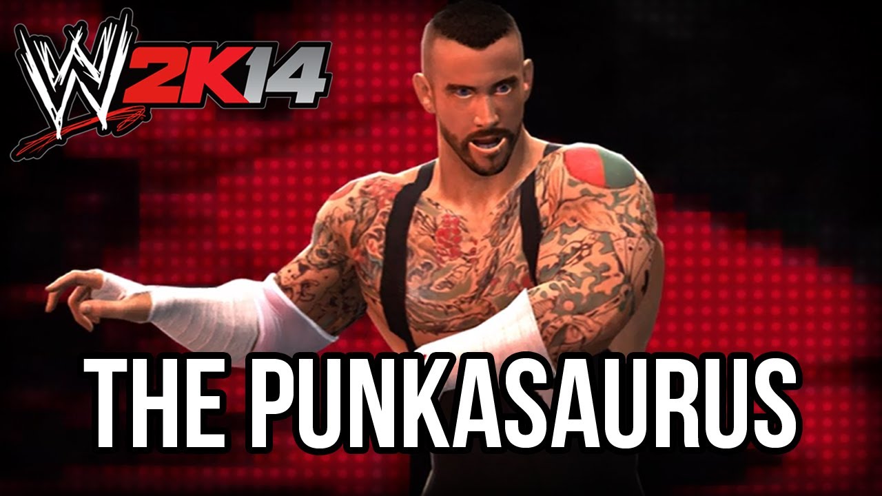 WWE 2K14 The Punkasaurus CM Punk YouTube