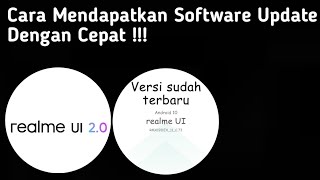 CARA CEPAT MENDAPATKAN SOFTWARE UPDATE REALME !!! DEVICE TAMBAHAN DI SOFTWARE UPDATE REALME JANUARI screenshot 5